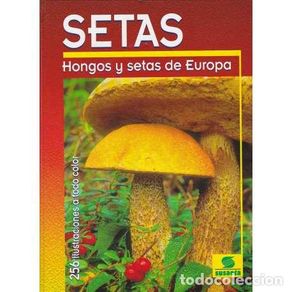 books: Setas. Hongos y setas de Europa - Becker, Georges